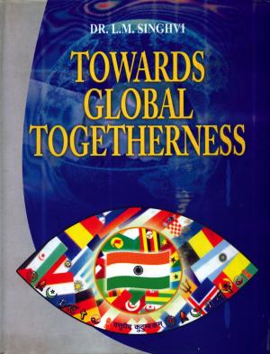 Cover of the book Towards global Togetherness by Mridula Sinha, Rajmata Vijayaraje Scindia