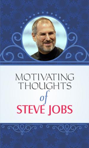 Book cover of Motivating Thoughts of Steve Jobs