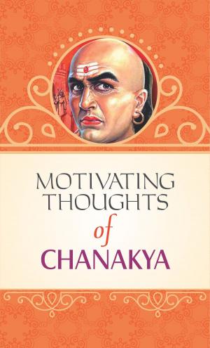 Cover of Motivating Thoughts of Chankya