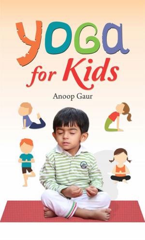 Cover of the book Yoga for Kids by Mamta Mehrotra