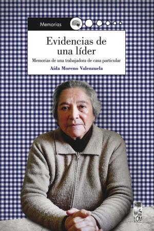Cover of the book Evidencias de una líder by Danilo Martuccelli