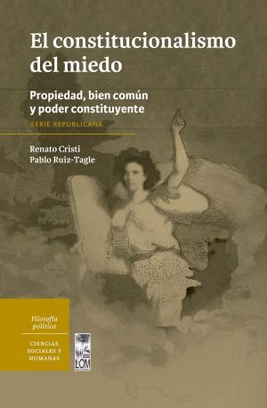 Cover of the book El constitucionalismo del miedo by Jonathan Swift, Pablo  Oyarzún