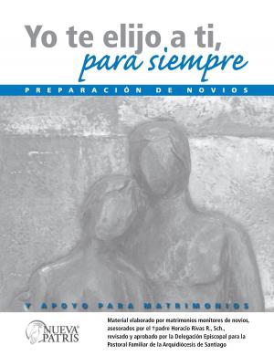 Book cover of Yo te elijo a ti