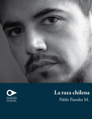 Cover of the book La raza chilena by Ernesto González Dávila