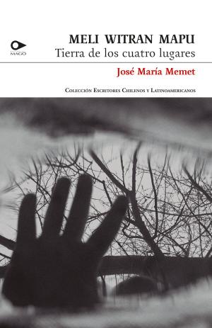 Cover of the book Meli witran mapu by José Ángel Cuevas
