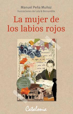Cover of the book La mujer de los labios rojos by Sonia Montecino