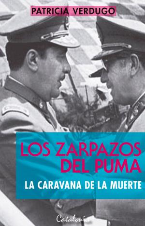 Cover of the book Los zarpazos del puma by Oscar Landerretche, Ricardo Lagos