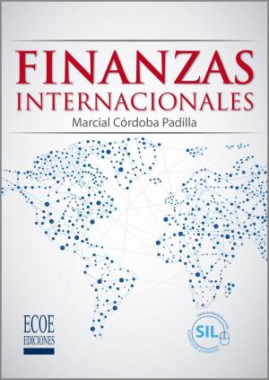 Cover of the book Finanzas Internacionales by Armando Cuesta Santos