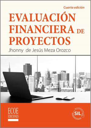 Cover of the book Evaluación financiera de proyectos by Nohora Ligia Heredia, Nohora Ligia Heredia