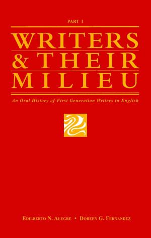 Cover of the book Writers and Their Milieu by Bibiano S. Fajardo, Ma. Aleli V. Pansacola