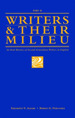 Cover of the book Writers and Their Milieu by Gianna Reyes Montinola, Maria Victoria Rotor-Hilado