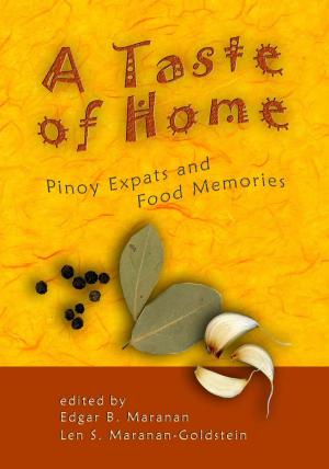 Cover of the book A Taste of Home by Andres D. Bautista, Marie Antonette Quiogue