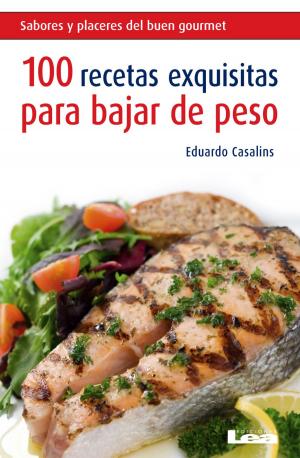 Book cover of 100 recetas exquisitas para bajar de peso