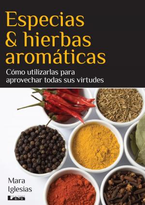 Cover of the book Especias & hierbas aromáticas by Gilberto Sánchez Baigorria