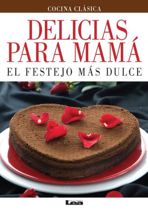 Cover of the book Delicias para mamá by Adrián Sapetti