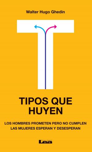 Cover of the book Tipos que huyen by Josefina Segno