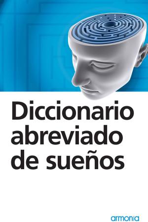 Cover of the book Diccionario abreviado de sueños by Montanaro, Pablo