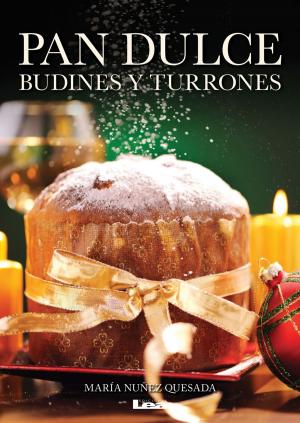 Cover of the book Pan dulce, budines y turrones by Marqués de Sade