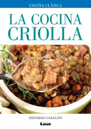 Cover of the book La cocina criolla by Ponttiroli, Mónica