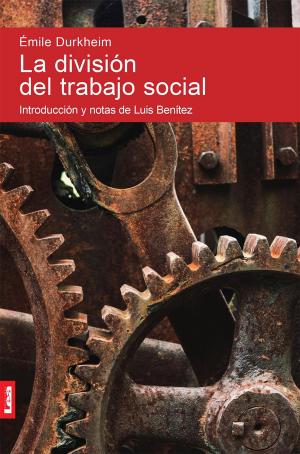 Cover of the book La división del trabajo social by Anónimo