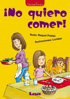 Cover of the book No Quiero Comer! by Abraham Vatek