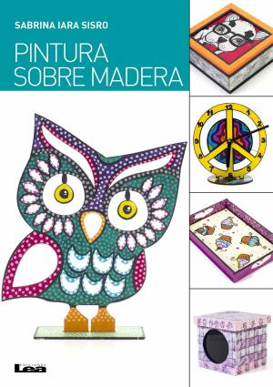 Cover of the book Pintura sobre madera by Iglesias, Mara