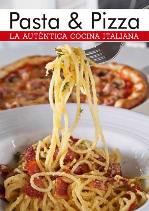 Book cover of La auténtica cocina italiana, pasta y pizza