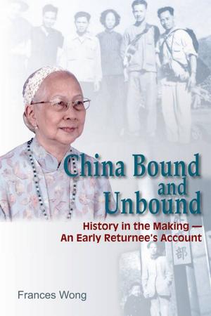 bigCover of the book China Bound and Unbound by 