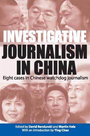 Cover of the book Investigative Journalism in China by Hong Kong University Press