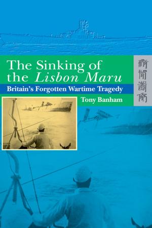 bigCover of the book The Sinking of the Lisbon Maru by 