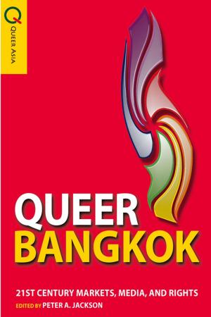 Cover of the book Queer Bangkok by Hong Kong University Press