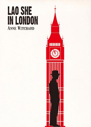Cover of the book Lao She in London by Hong Kong University Press