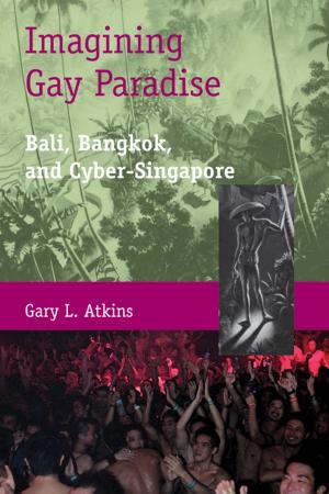 Cover of the book Imagining Gay Paradise by Hong Kong University Press