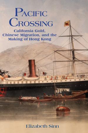Cover of the book Pacific Crossing by Hong Kong University Press