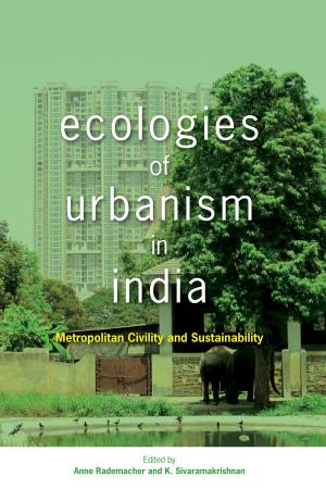 Cover of the book Ecologies of Urbanism in India by Hong Kong University Press