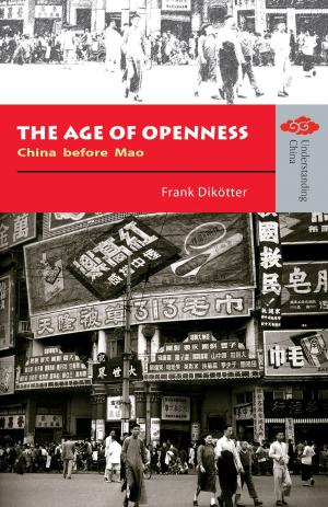 Cover of the book The Age of Openness by Hong Kong University Press