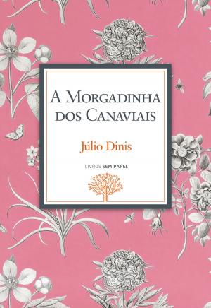 Cover of the book A Morgadinha dos Canaviais by Jason Green