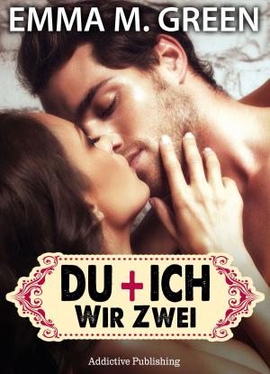 Cover of the book Du + Ich: Wir Zwei, 1 by Kate B. Jacobson