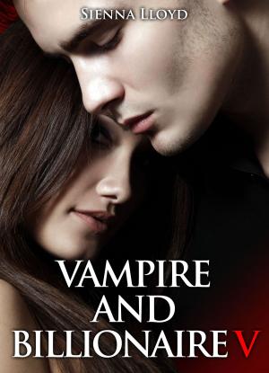 Cover of Vampire and Billionaire - Vol.5