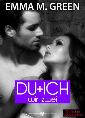 Cover of the book Du + Ich: Wir Zwei, 6 by Hannah Taylor