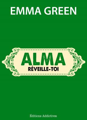 Cover of the book Alma, réveille-toi by Megan Harold