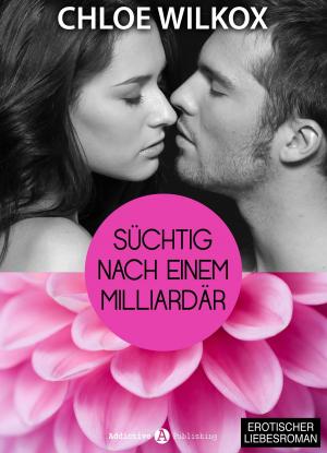 Cover of the book Süchtig nach einem Milliardär 5 by Phoebe P. Campbell