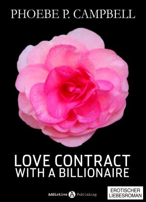 Cover of the book Love Contract with a Billionaire 5 (Deutsche Version) by Lisa Swann