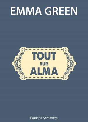 Cover of Tout sur Alma