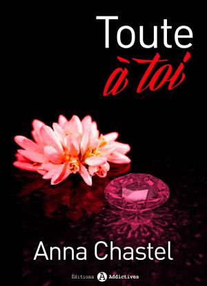 Cover of the book Toute à toi - volume 2 by Clara Oz