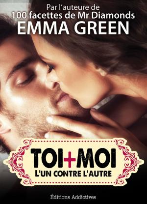Cover of the book Toi + Moi : l’un contre l’autre, vol. 12 by Amber James