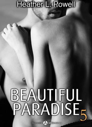 Cover of the book Beautiful Paradise - volume 5 by Nina Marx