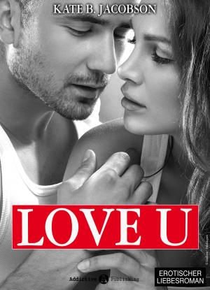 Cover of Love U - Liebe und Intrige in Hollywood Band 5