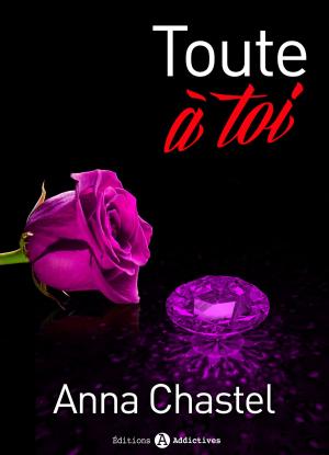 Cover of the book Toute à toi - Volume 5 by Lisa Swann