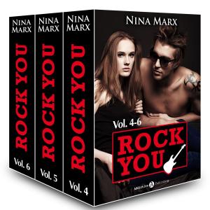 Cover of the book Rock You - Un divo per passione, Vol.4-6 by Rose M. Becker